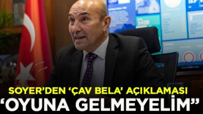 Tunç Soyer'den 'Çav Bella' açıklaması: Bu provokasyonu gerçekleştirenleri lanetliyorum!