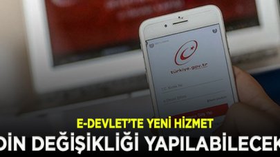 e-Devlet’te artık din değişikliği yapılabilecek