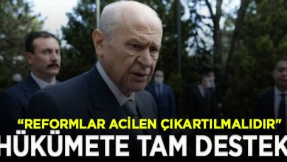 Bahçeli: Başkanlık sisteminin devamını sağlayacak reformlar acilen çıkarılmalı