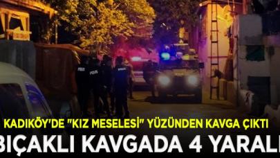 Kadıköy'de "kız meselesi" yüzünden kanlı kavga! 4 yaralı