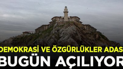 Demokrasi ve Özgürlükler Adası bugün açılıyor