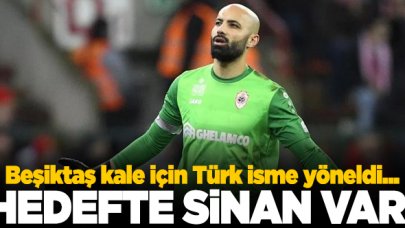 Beşiktaş'ta yeni hedef Sinan Bolat