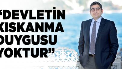 Devletin kıskanma duygusu yoktur