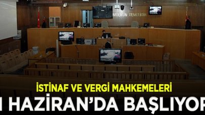 İstinaf ve vergi mahkemeleri 1 Haziran'da, adli ve idari yargı mahkemeleri 16 Haziran'da başlıyor