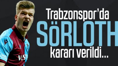 Trabzonspor'da Alexander Sörloth kararı verildi...