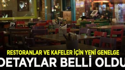 İçişleri Bakanlığı'ndan restoranlar ve kafeler için genelge!