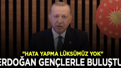 Cumhurbaşkanı Erdoğan gençlerle buluştu