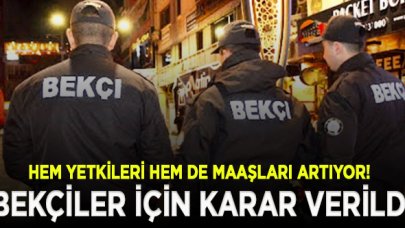 Meclis'ten bekçiler için maaş artışı ve yeni yetki kararları