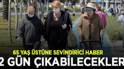 65 yaş üstü için izin iki güne çıkarılıyor!