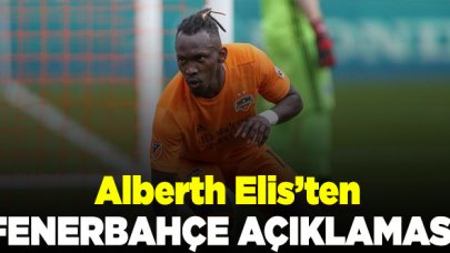 Alberth Elis'ten Fenerbahçe açıklaması