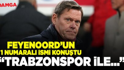 Feyenoord'dan Trabzonspor açıklaması