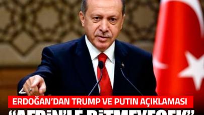 Erdoğan'dan Putin ve Trump'a söylediği sözler hakkında açıklama