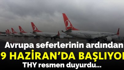 THY Amerika ve Uzakdoğu uçuşlarına 19 Haziran'da başlayacak