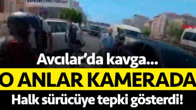 Avcılar'da otomobil ve motosiklet sürücülerinin kavgası kamerada