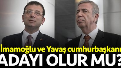 Ekrem İmamoğlu ve Mansur Yavaş cumhurbaşkanı adayı olur mu?