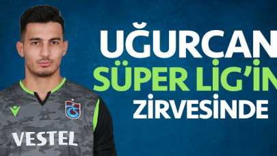 Uğurcan Çakır Süper Lig'in zirvesinde!