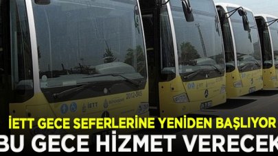 İETT gece seferlerine yeniden başlıyor