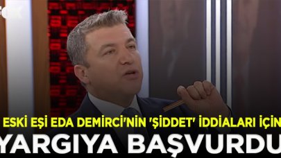 İsmail Küçükkaya, eski eşi Eda Demirci'nin 'şiddet' iddiaları hakkında yargıya başvurdu