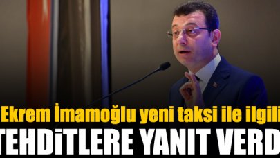 Ekrem İmamoğlu'ndan yeni taksiler için açıklama: Rantçılara kurban ettirmeyiz!