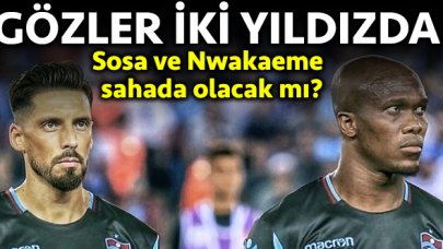 Trabzonspor'da gözler Jose Sosa ve Anthony Nwakaeme'de!