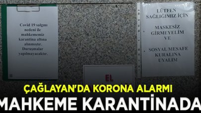 Çağlayan'da mahkeme karantinaya alındı