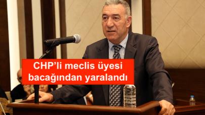 CHP’li meclis üyesi bacağından vuruldu