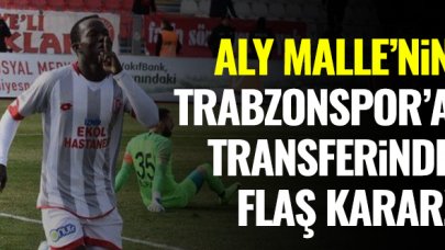 Aly Malle'nin transferinde flaş karar!