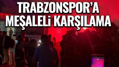 Trabzonspor' coşkulu karşılama