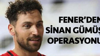 Fenerbahçe'den Sinan Gümüş atağı