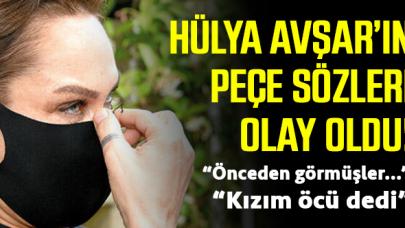 Hülya Avşar'dan tepki çeken 'peçe' açıklaması