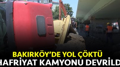 Bakırköy'de hafriyat kamyonu devrildi