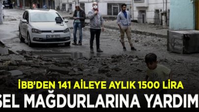 İBB, Esenyurt'ta selden etkilenen 141 aileye aylık 1500 lira yardım yapacak