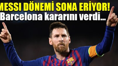 Barcelona'da Lionel Messi dönemi sona eriyor! Kontratı uzatılmayacak