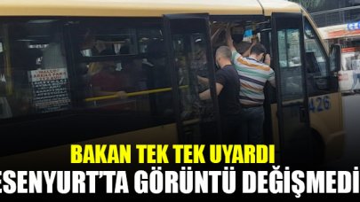 Bakan uyarıyor manzara değişmiyor! Esenyurt ve Küçükçekmece'deki minibüslerde kapılar dahi kapanamıyor