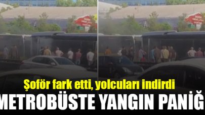 Metrobüsteki dumanlar paniğe neden oldu!