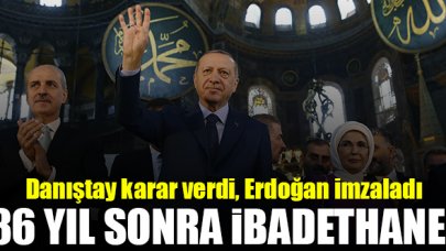 Ayasofya 86 yıl sonra ibadete açıldı