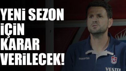 Trabzonspor Hüseyin Çimşir ile devam edecek mi?