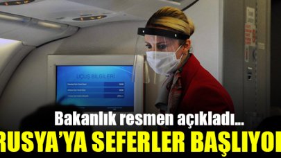 Rusya'ya uçuşlar başlıyor