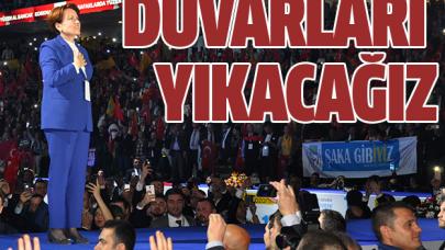 Duvarları yıkacağız