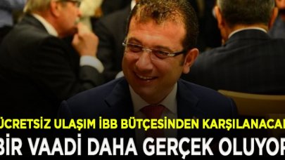 İmamoğlu'nun bir vaadi daha gerçek oluyor