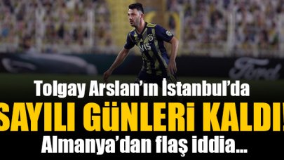 Tolgay Arslan Almanya'ya geri dönüyor!