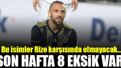 Fenerbahçe'de 8 eksik var