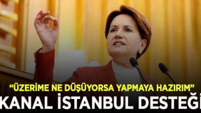 Akşener’den İmamoğlu’na “Kanal İstanbul” desteği