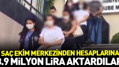 Çalıştıkları saç ekim merkezinin hesaplarından kendilerine 3.9 milyon lira aktardılar