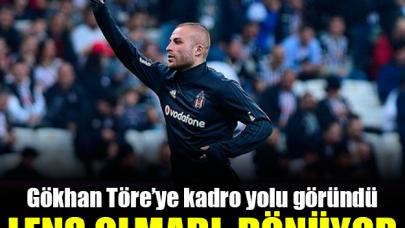 Gökhan Töre dönüyor