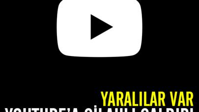 Dünya devi Youtube'a silahlı saldırı! Ölü veya yaralı var mı