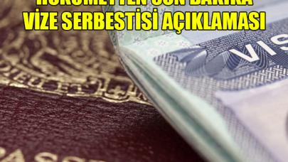 Vize serbestisi hakkında son dakika açıklaması... Kritik ay nisan