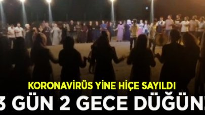 Virüsün en çok görüldüğü kentte 3 gün 2 gece düğün yaptılar!