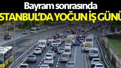 Kurban Bayramı dönüşü İstanbul'da yeni haftaya yoğun başlangıç