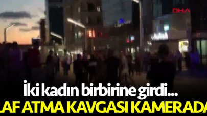 Taksim'de iki kadının laf atma kavgasını kamera ile kaydettiler